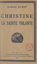 Christine, la Sainte volante