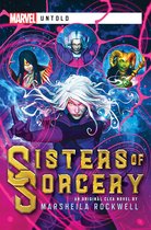 Marvel Untold - Sisters of Sorcery