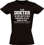 Dokter grappig Dames T-shirt | arts | huisarts | dierenarts | kado | Cadeau | shirt