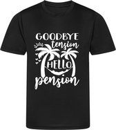 Goodbye Tension Hello Pension - Maat L