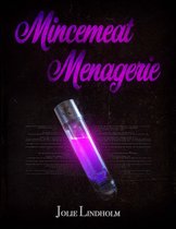 Mincemeat Menagerie