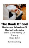 The Insanity Of Therapy 2 - The Book Of God