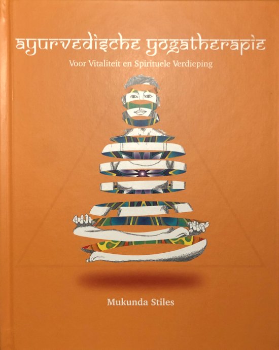Ayurvedische Yogatherapie - Mukunda Stiles - cover