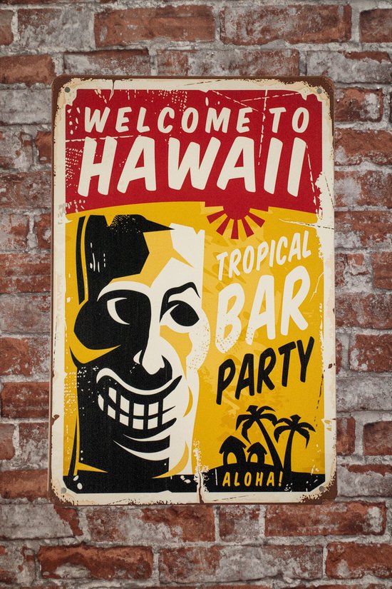 Wandbord - Welcome to Hawaii - Metalen wandbord - Mancave - Mancave decoratie - Tiki - Metalen borden - Metal sign - Bar decoratie - Tekst bord - Wandborden – Bar - Wand Decoratie - Metalen bord -