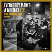 Everybody Makes A Mistake Stax Southern Soul Volume 2