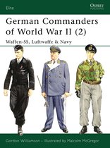Elite 132 - German Commanders of World War II (2)