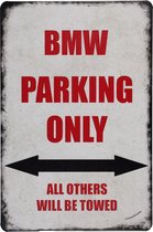 Wandbord - BMW Parking - Metalen wandbord - Mancave - Mancave decoratie - Voertuigen - Metalen borden - Metal sign - Bar decoratie - Tekst bord - Wandborden – Bar - Wand Decoratie - Metalen bord -