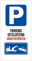 Pictogram/ bord | "Parking uitsluitend voor patiënten" | 20 x 40 cm | Privaat parking | Niet parkeren | Takelen | Praktijk | Dokter | Tandarts | Kinesist | Therapeut | Patient | 2 stuks