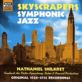 Victor Symphony Orchestra, Nathaniel Shilkret - Skyscrapers - Symphonic Jazz 1928-1932 (CD)