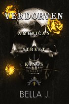 American Street Kings 1 - Verdorven