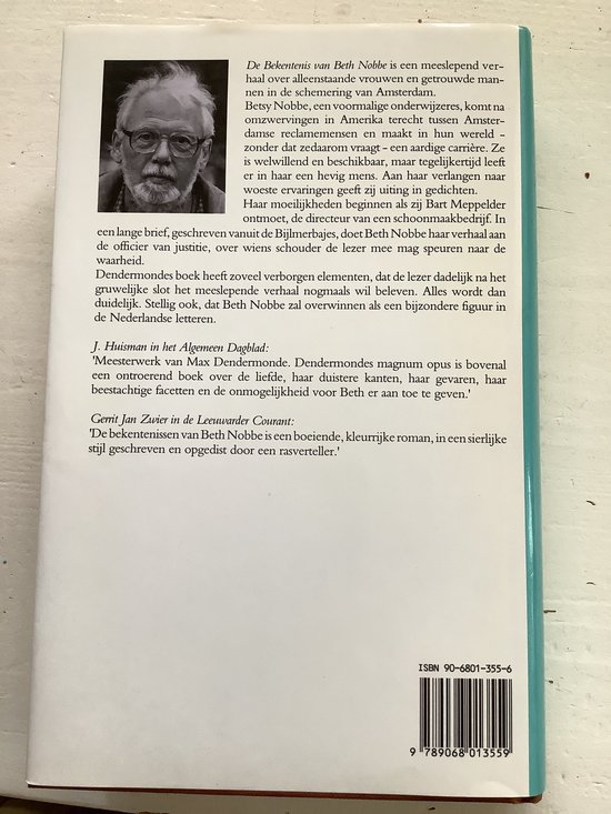 Achterkant van het boek "De bekentenis van Beth Nobbe" met tekst en een zwart-wit foto van Max Dendermonde.