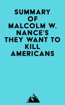 Summary of Malcolm W. Nance's They Want to Kill Americans