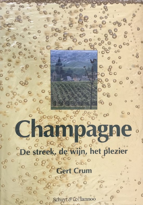 9789060975343 - Champagne De Streek De Wijn Het Plezier