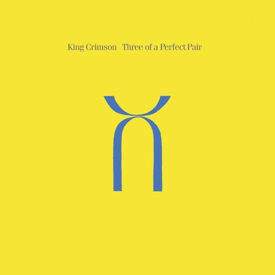 King Crimson: Three Of A Perfect Pair [CD]