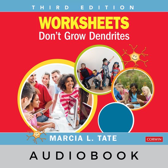 Worksheets Don't Grow Dendrites Audiobook, Marcia L. Tate