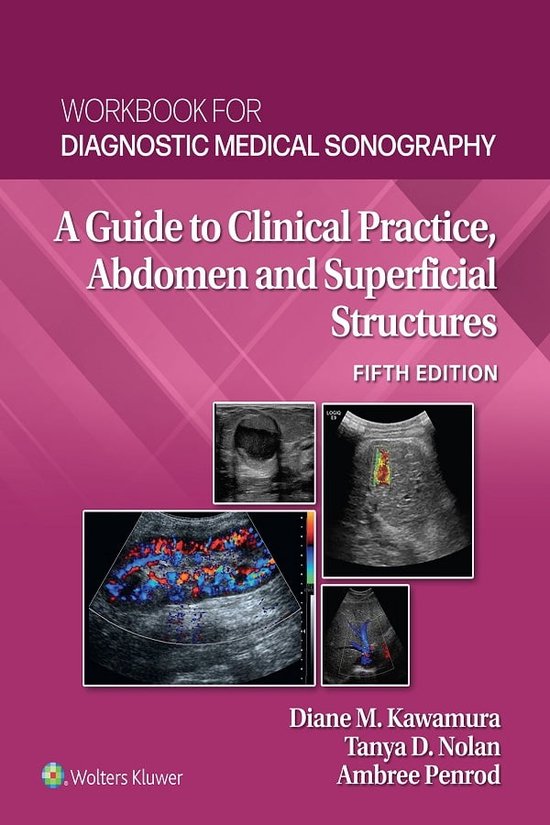 Workbook for Diagonstic Medical Sonography Abdominal and Superficial