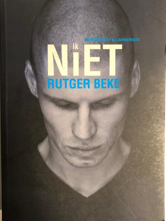 Rutger Beke Ik Niet - cover