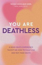You Are Deathless