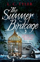 A John Grey Historical Mystery 8 - The Summer Birdcage