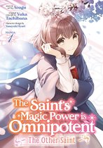The Saint's Magic Power is Omnipotent: The Other Saint (Manga) 1 - The Saint's Magic Power is Omnipotent: The Other Saint (Manga) Vol. 1
