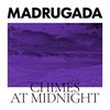 Madrugada - Chimes At Midnight (special Edition) (LP)