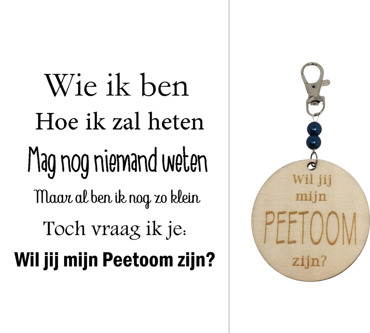 Sleutelhanger Wil jij mijn Peetoom zijn? | blauw | wie ik ben | peter vragen | peter worden | peetoom vragen | peetoom worden
