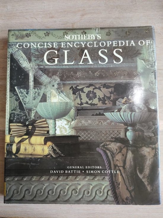 Sotheby's Concise Encyclopedia of Glass