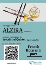 Alzira for Woodwind Quintet 4 - French Horn in F part of "Alzira" for Woodwind Quintet