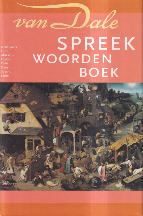 Van Dale Spreekwoordenboek In 8 Talen