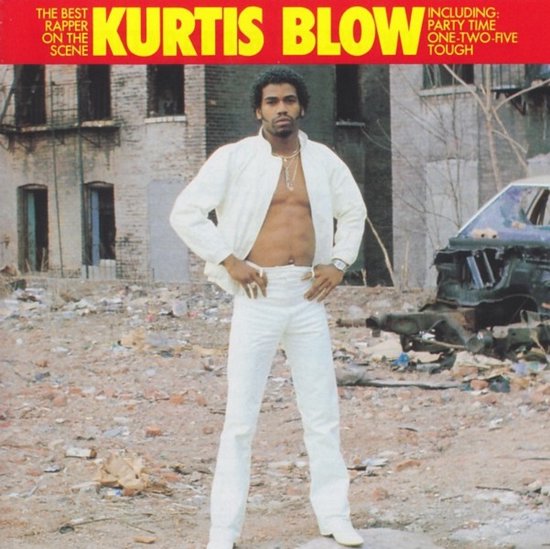 Kurtis Blow – The Best Rapper On The Scene - CD