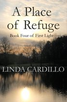 First Light 4 - A Place of Refuge