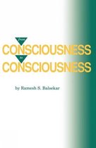 From Consciousness to Consciousness