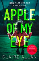 Apple of My Eye The gripping psychological thriller from the USA Today bestseller 191 POCHE