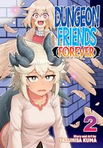 Dungeon Friends Forever- Dungeon Friends Forever Vol. 2