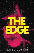 The Edge A heartstopping sciencefiction mystery from the awardwinning author of THE EXPLORER and THE MACHINE Book 3