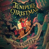 Juniper’s Christmas: A heartwarming, illustrated festive children’s story from the bestselling author of Artemis Fowl - an instant New York Times bestseller