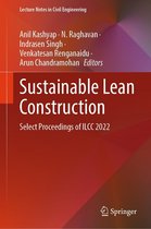 Lecture Notes in Civil Engineering 383 - Sustainable Lean Construction