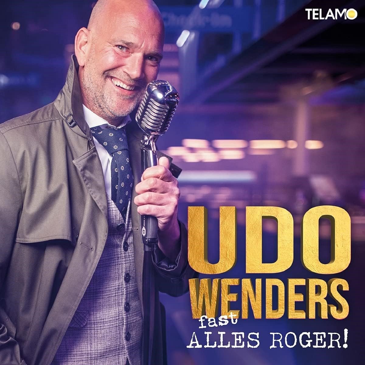Udo Wenders - Fast Alles Roger!