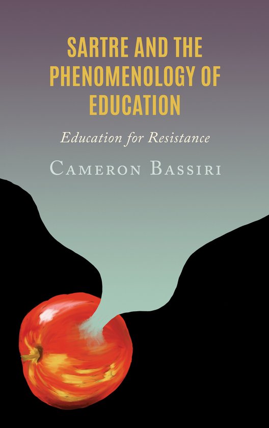 Sartre and the Phenomenology of Education - cover