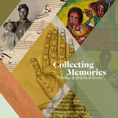 Exhibit Companion Series- Collecting Memories