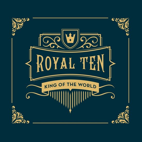 King Of The World - Royal Ten (CD)