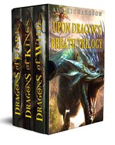 The Upon Dragon's Breath Trilogy