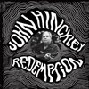 John Hinckley - Redemption (LP)