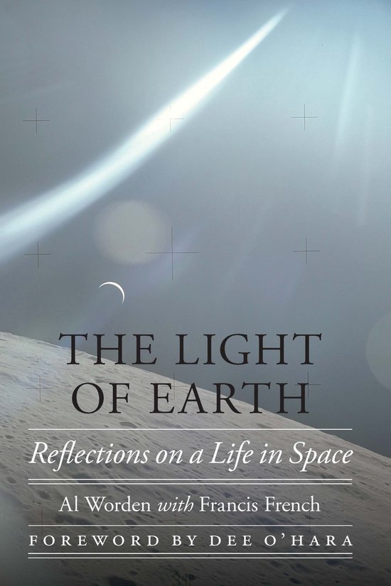 Outward Odyssey: a People's History of Spaceflight-The Light of Earth