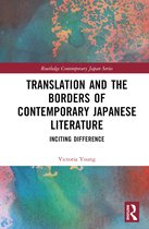 Routledge Contemporary Japan Series- Translation and the Borders of Contemporary Japanese Literature