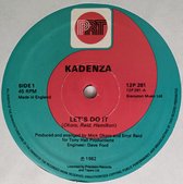 Kadenza ‎– Let's Do It - Reissue