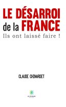 Le désarroi de la France