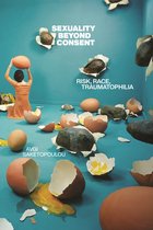 Sexual Cultures- Sexuality Beyond Consent