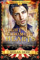 Carnival of Mysteries 4 - Night-Blooming Hearts