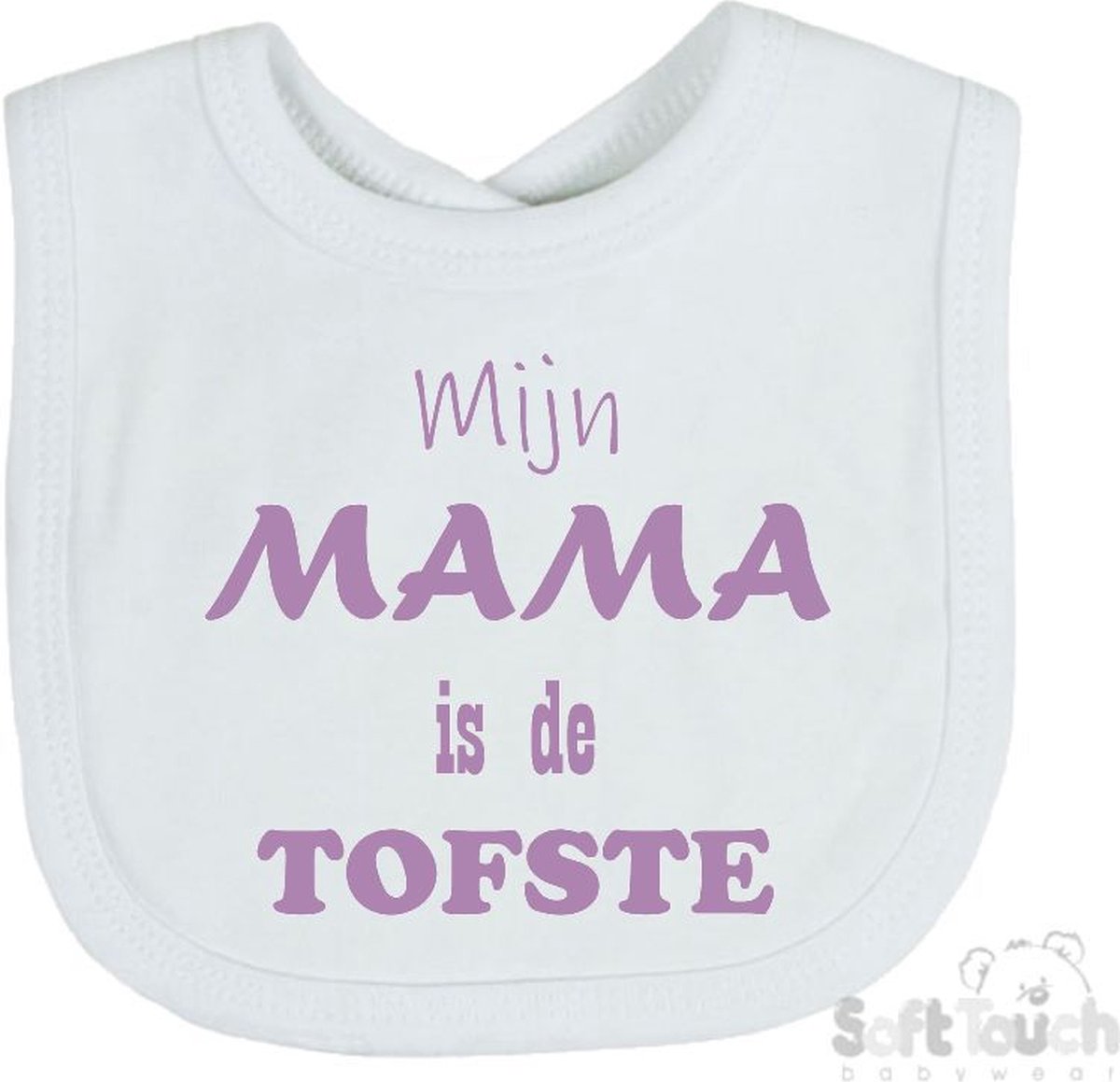 Goedkoopste Soft Touch Slabber Slabbetje Slab Mijn Mama is de TOFSTE Moeder Moederdag Unisex Katoen Wit/lila Maat 33x22 Cm